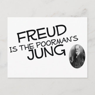Freud Is The Poorman's Jung Postcard