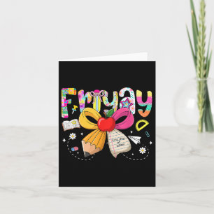 Fri-yay Coquette Bow Happy First Day Of School Fri Card