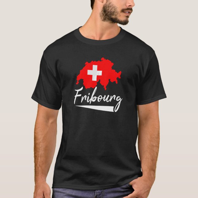 Fribourg Switzerland   T-Shirt (Front)