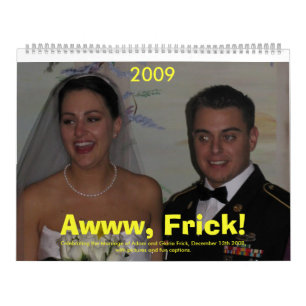 Frick Wedding 2009 Calendar