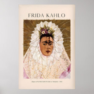 Frida Kahlo Diego on My Mind Tehuana Self Portrait Poster