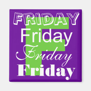 Friday Business Day of the week Magnet