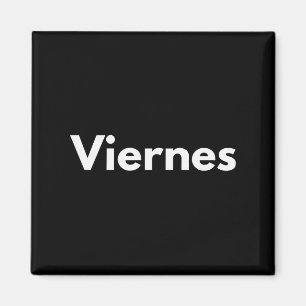 Friday Days Of The Week Español Spanish Language  Magnet