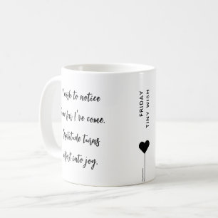 Friday Motivation Script Affirmation Quote Coffee Mug