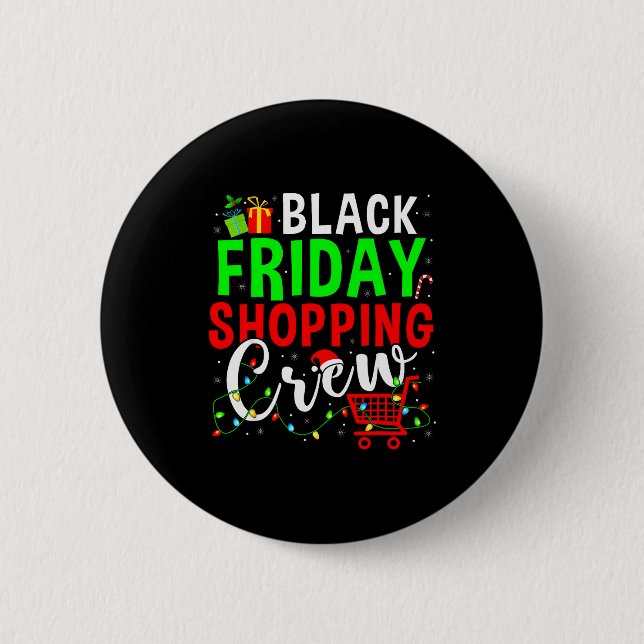 Friday Shopng Crew Christmas Family Shopng Squad  6 Cm Round Badge (Front)
