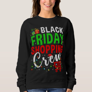 Friday Shopping Crew Christmas Lights Black Shoppi Sweatshirt