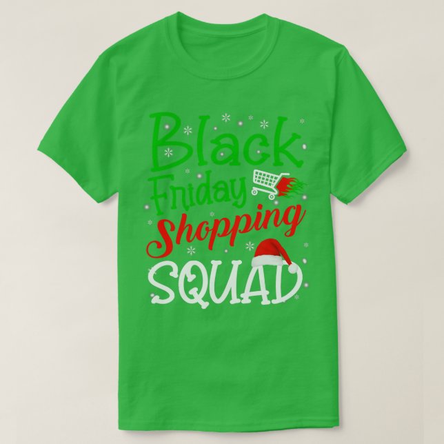 Friday Shopping Squad Christmas Black Shopping Fam T-Shirt (Design Front)