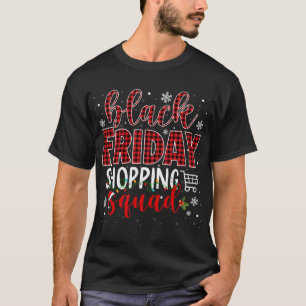 Friday Shopping Squad Santa Plaid Family Black Chr T-Shirt