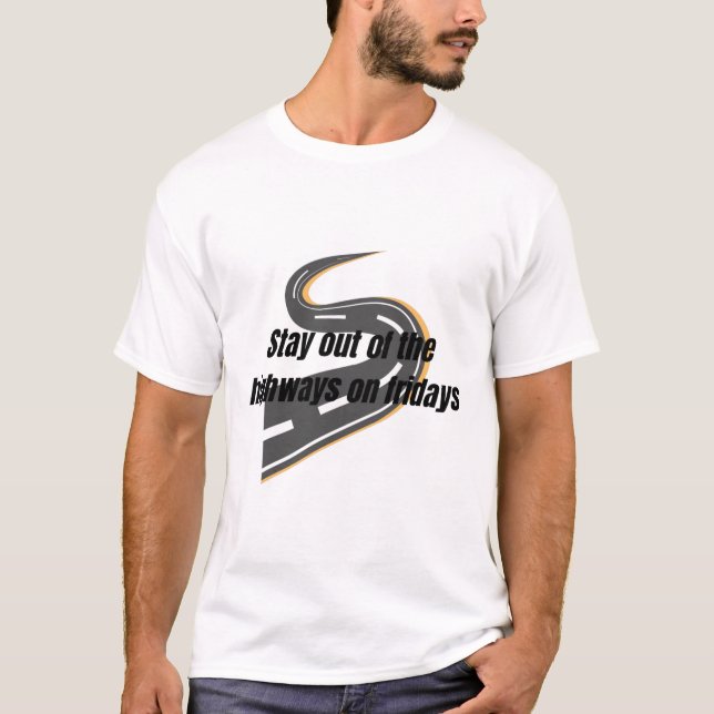 Friday Traffic Warning T-Shirt (Front)