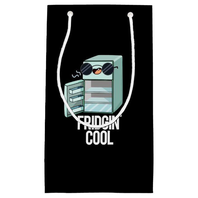 Fridgin Cool Funny Refrigerator Pun Dark BG Small Gift Bag (Front)