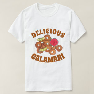 Fried Calamari Rings Italian Food Appetizer Foodie T-Shirt