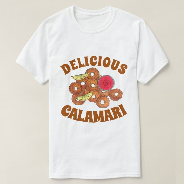 Fried Calamari Rings Italian Food Appetizer Foodie T-Shirt (Design Front)