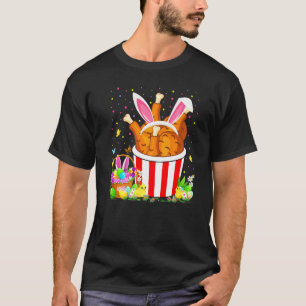Fried Chicken Easter Egg Hunt Bunny Fried Chicken  T-Shirt