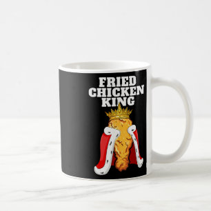 Fried Chicken King Junk Fast Food Mens Fried Chick Coffee Mug