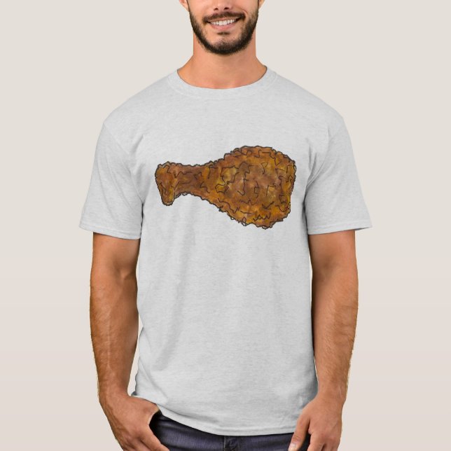 Fried Chicken Leg Drumstick Soul Food Foodie T-Shirt (Front)