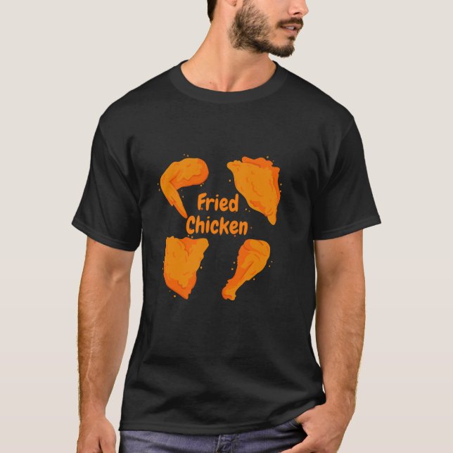 Fried Chicken Set Leg Thigh Wing Funny Chicken Lov T-Shirt (Front)