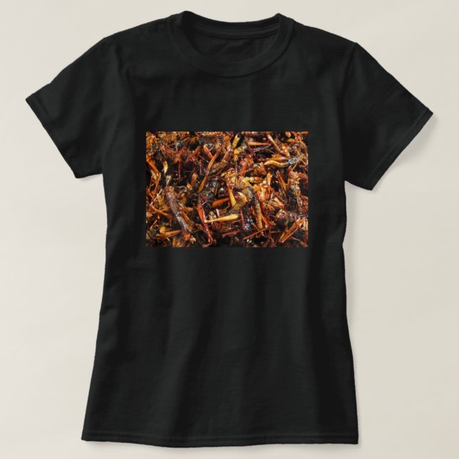 Fried Grasshopper (Takkataen Thot) Asian Food T-Shirt (Design Front)