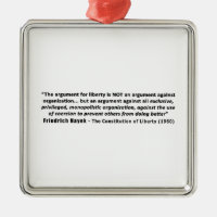 Friedrich Hayek Quote The Argument for Liberty