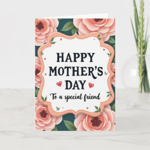 Friend Affection Mothers Day Card