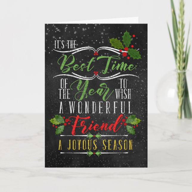 Friend Best Time of Year Christmas Chalkboard Holiday Card (Front)