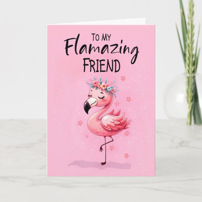 Friend Birthday with Flamingo Fabulous and Fun Card (Front)