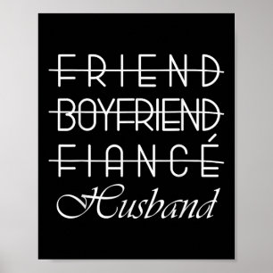 Friend, Boyfriend, Fiance, Husband Groom Wedding  Poster