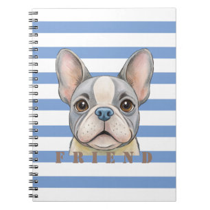 Friend Bulldog Notebook