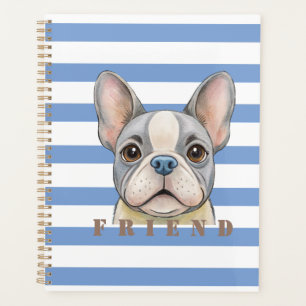 Friend Bulldog Planner