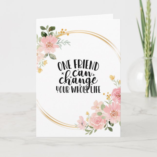 Friend card, aesthetic floral friendship quote art card (Front)
