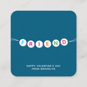 Friend cute friendship bracelet teal Valentine's Enclosure Card