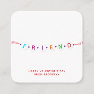 Friend cute friendship bracelet Valentine's Day Enclosure Card