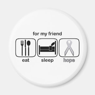 Friend Eat Sleep Hope - Lung Cancer Magnet