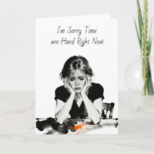 Friend Going Through a Hard Time   I' Here for You Card