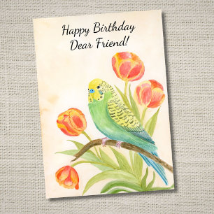 Friend Happy Birthday Parakeet with Tulips Card