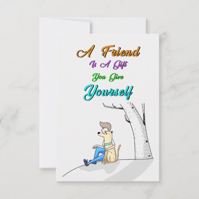 Friend Is A Gift You Give Yourself Dogs Friendship Invitation (Front)