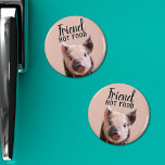 friend not food pink with cute piglet vegan magnet<br><div class="desc">This Friend not food vegan fridge magnet features black text and a cute black and pink piglet on a pink background. Let anyone know that animals are our friends, not our food. If you need help, further customisation, or other matching items, please feel free to contact me. (See matching items...</div>