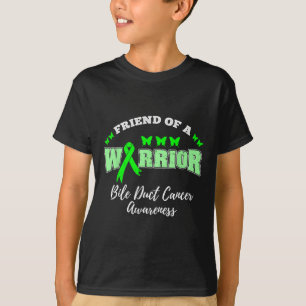 Friend Of A Warrior Bile Duct Cancer Awareness T-Shirt