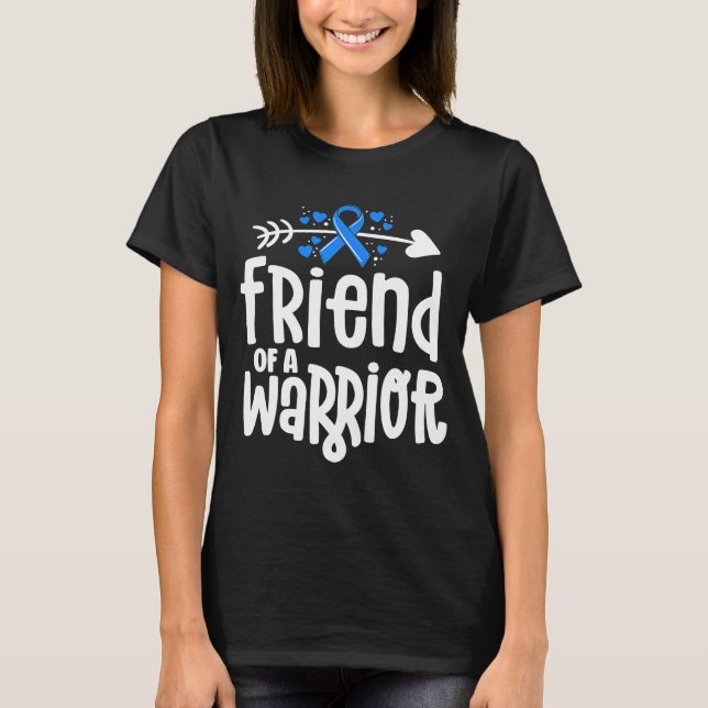 Friend Of A Warrior Support Team Blue Ribbon Aware T-Shirt (Front)