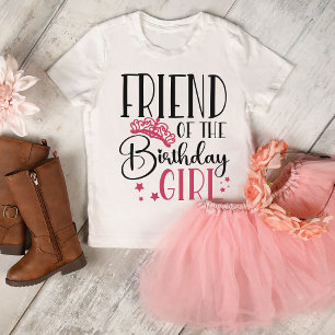 Friend of the Birthday Girl Custom Matching Family T-Shirt