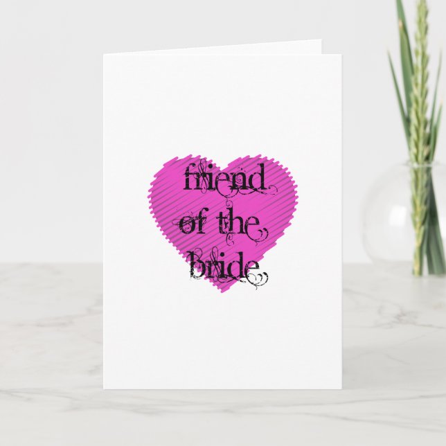 Friend of the Bride Card (Front)