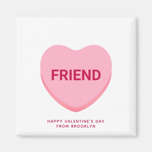 Friend pink conversation heart Valentines keepsake Magnet (Front)