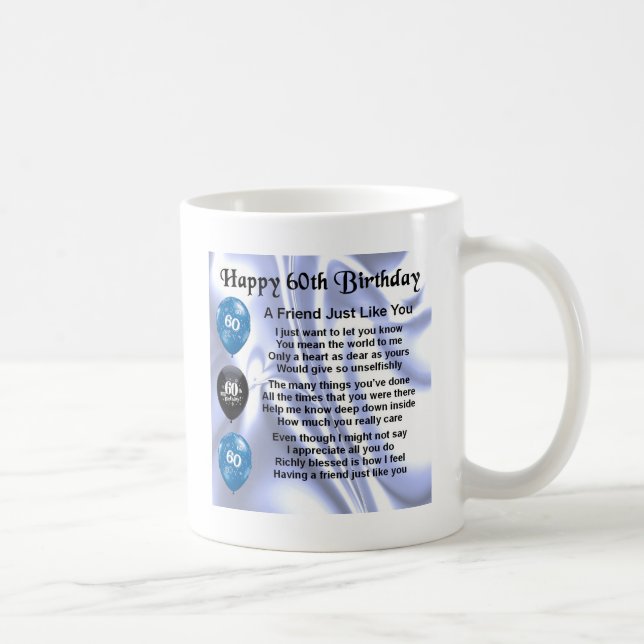 Friend Poem  60th Birthday Coffee Mug (Right)