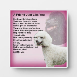 Friend Poem Plaque  -  Poodle Dog  Design
