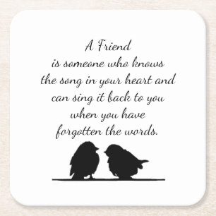 Friend quote Song in your Heart & Birds Square Paper Coaster