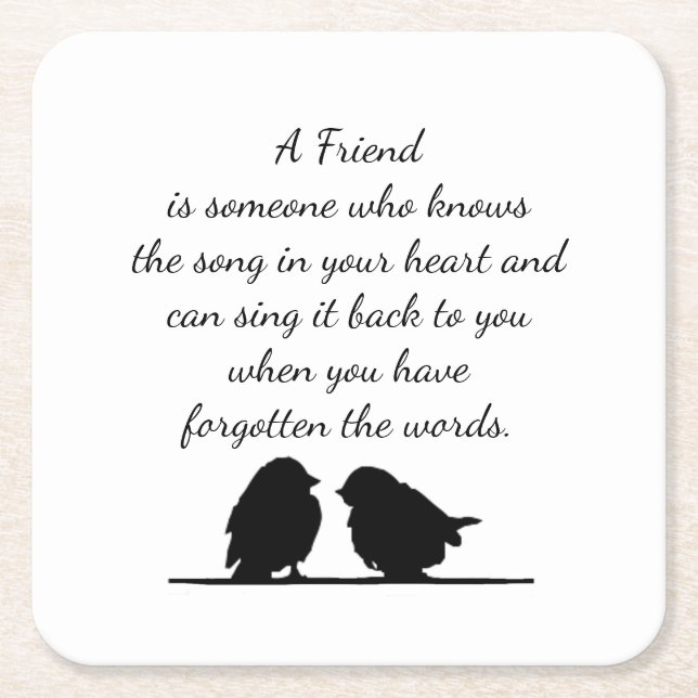 Friend quote Song in your Heart & Birds Square Paper Coaster (Front)