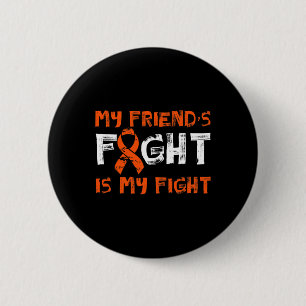 Friend´s Fight My Fight Blood Cancer Leukaemia Awa 6 Cm Round Badge