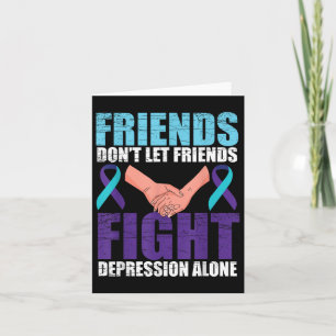 Friend Suicide Awareness Mental Health Card