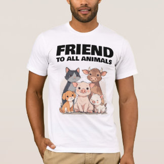 FRIEND TO ALL ANIMALS VEGAN  T-Shirt