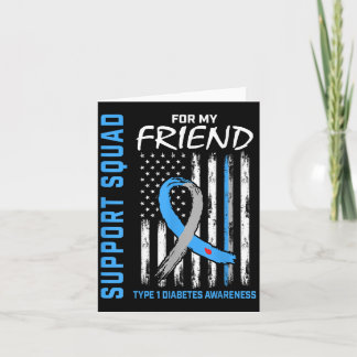 Friend Type 1 Diabetes Shirt American Flag Support Card