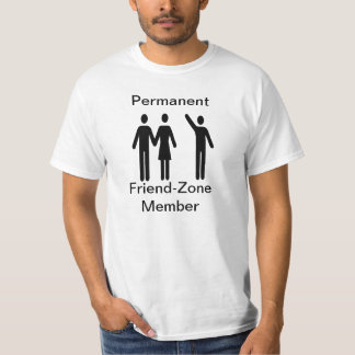 Friend-Zone Member T-Shirt